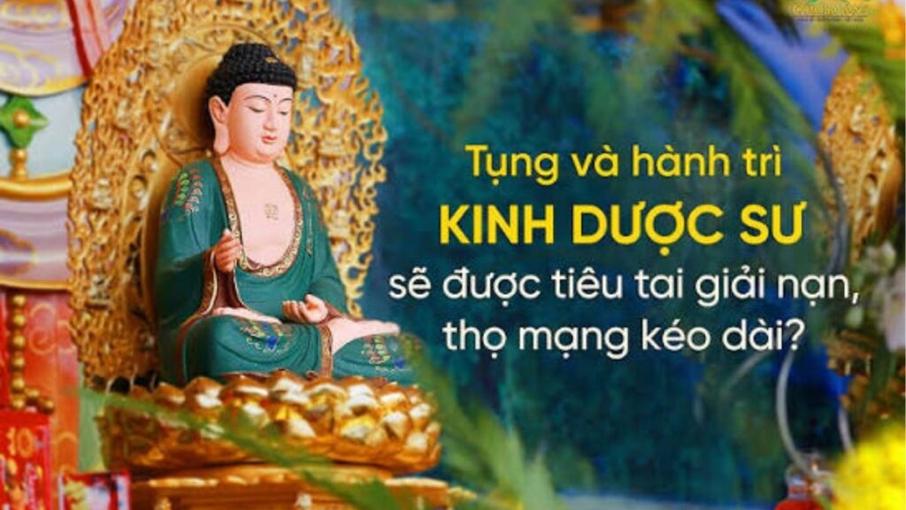 Bản Kinh Dược Sư đầy đủ tiếng Việt dễ đọc