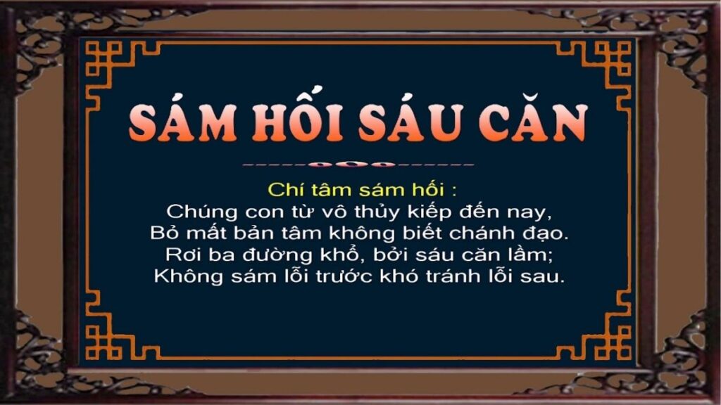 Người Phật tử thực hành Sám Hối Sáu Căn