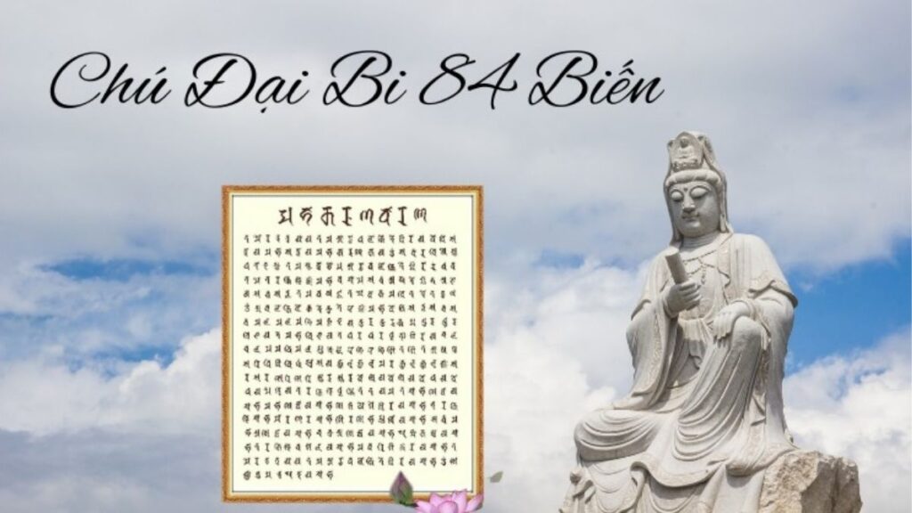 Toàn văn 84 câu Chú Đại Bi trình bày dễ nhìn